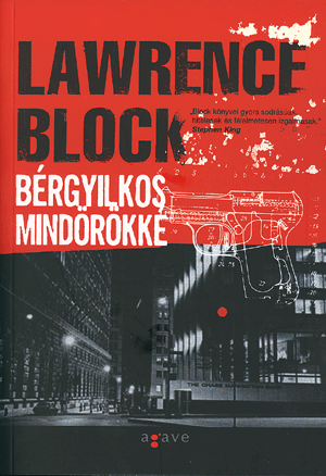Bérgyilkos mindörökké