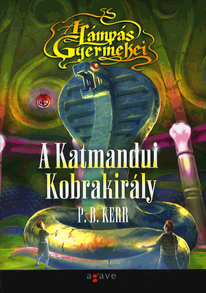A katmandui kobrakirály - A lámpás gyermekei III.