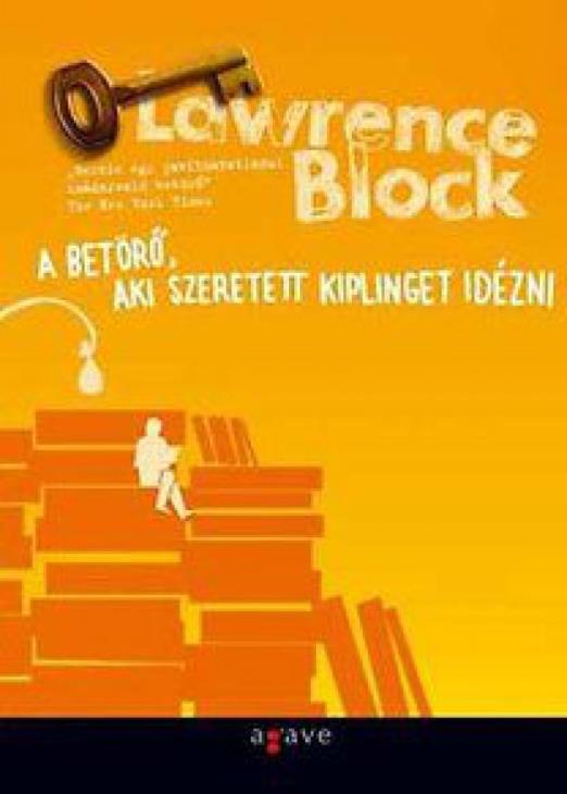 A betörő, aki szeretett Kiplinget idézni