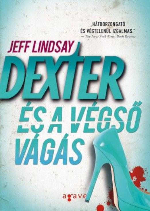 Dexter és a végső vágás