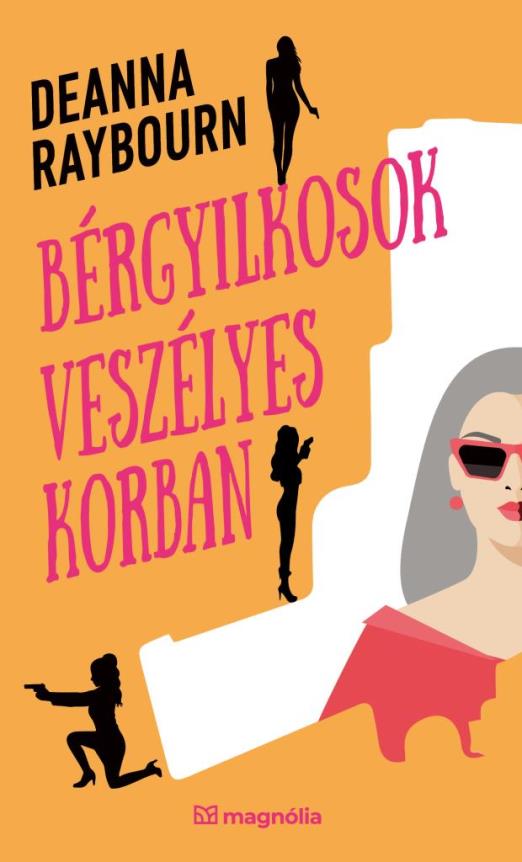 Deanna Raybourn: Bérgyilkosok veszélyes korban - Könyv